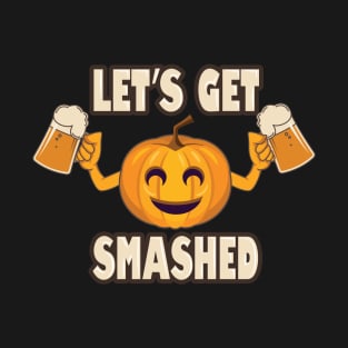 'Let's Get Smashed' Funny Pumpkin Fall T-Shirt