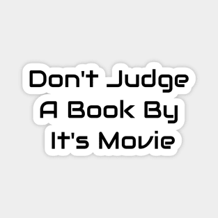 Don't Judge A Book By It's Movie Magnet