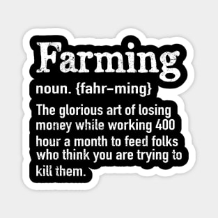 Farming Definition - Funny Farmer Magnet