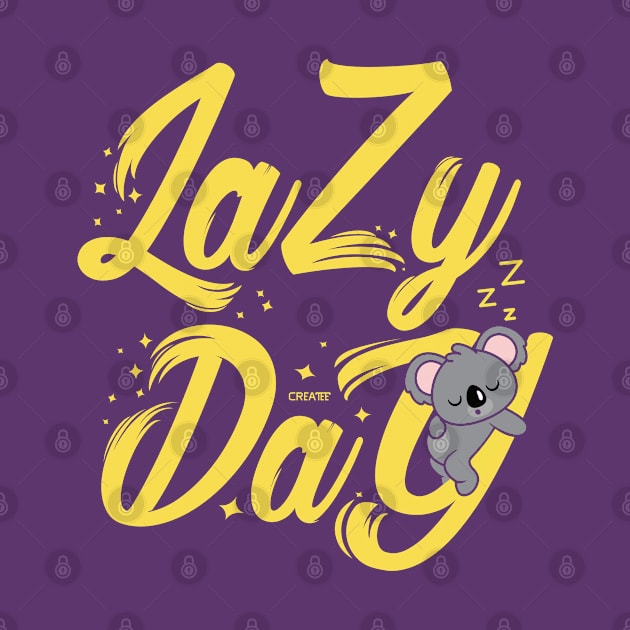 Lazy Day by createe