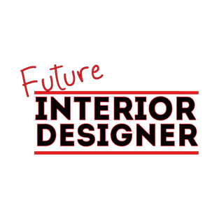 Future Interior Designer T-Shirt