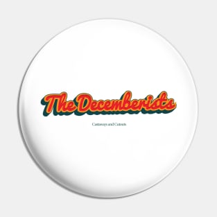 The Decemberists Pin