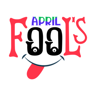 April fools day T-Shirt