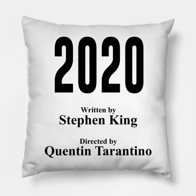 2020 By Stephen King Pillow by artsylab