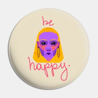 be Happy Pin