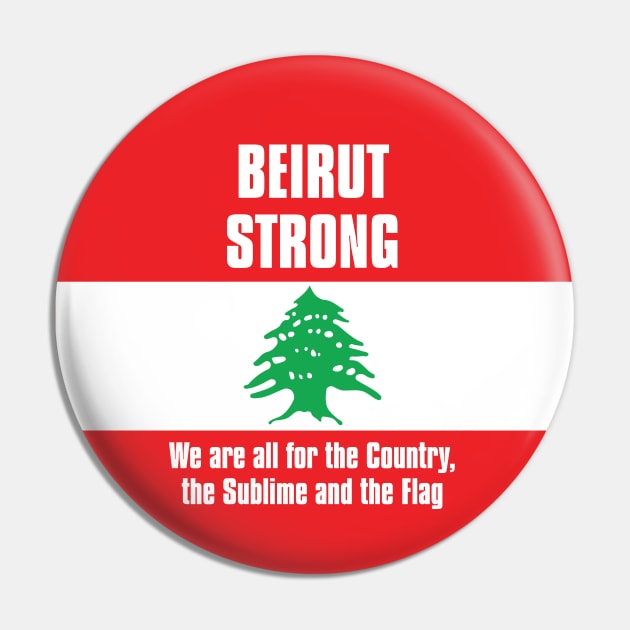 Beirut Strong Pin by Roufxis