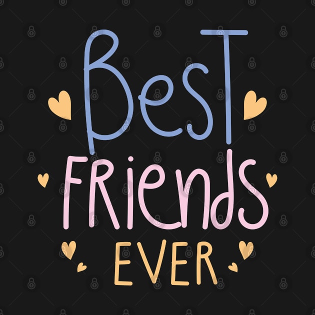 BEST FRIENDS FOREVER  HAPPY INTERNATIONAL FRIENDSHIP DAY TEE FOR EVERYONE by kevenwal