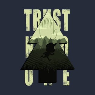 Trust No One T-Shirt