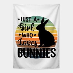Just a girl who loves Bunnies 4 Tapestry