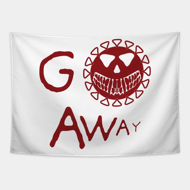 Go Away Microorganism Smiling Coronavirus Skull Tapestry by PelagiosCorner