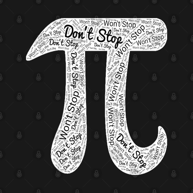 pi day can't stop pi won't stop funny gift by Redmart