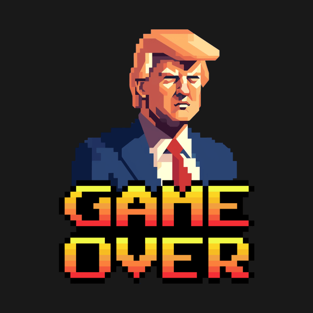 Trump - Game Over 8 Bit Graphic by Retrogasm