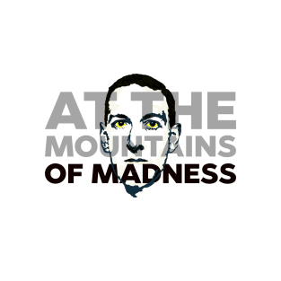 At the mountains of madness T-Shirt