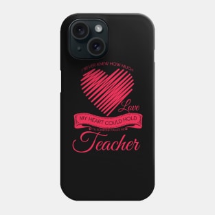 Show Gratitude To Your Teacher With This Best Teacher Appreciation Gift Phone Case