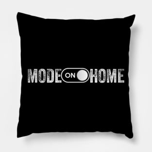 Mode Home On - Quarantine Pillow
