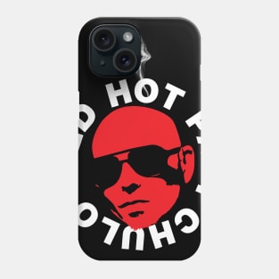 Red Hot Papi Chulo Phone Case