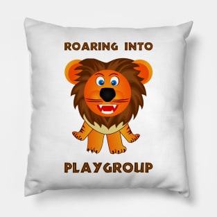 Roaring Into Playgroup (Cartoon Lion) Pillow