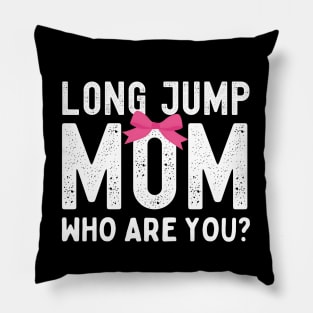 Long Jump Mom Pillow