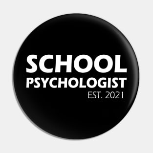 School Psychologist Est. 2021 Pin