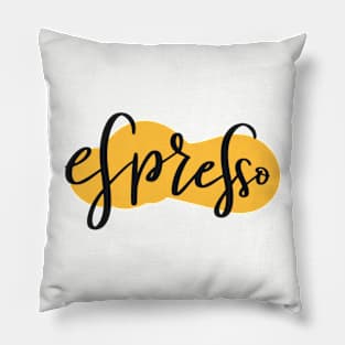 Espresso, Coffee Time, Coffee Mate. Coffee Lover Gift Idea. Pillow