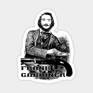 Frank Gardiner (unicolour) Magnet