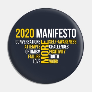 2020 Manifesto dark | Happy New Year 2020 Pin