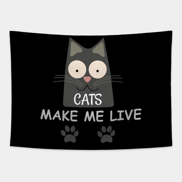 Gray Cats Make Me Live Tapestry by StasLemon