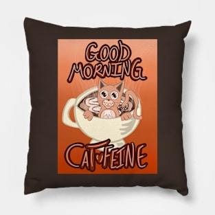 Good Morning Cat•Feine V41 (Steamy Coffee) Pillow