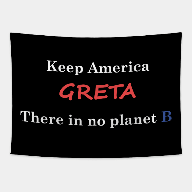 GRETA THUNBERG planet b Tapestry by Yaman