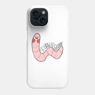 As slow as possible, cute worm, funny quote Phone Case