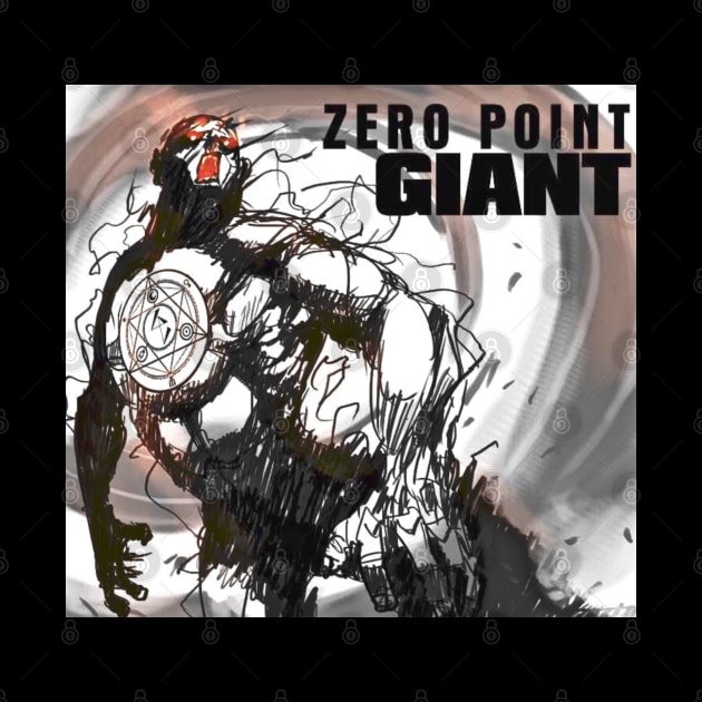 Zero Point Giant - Something From Nothing BW by ZerO POint GiaNt