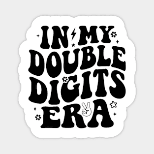 In My Double Digits Era, Birthday Girl Tshit Design, Girl Double digits, Retro Groovy 10th Birthday Magnet