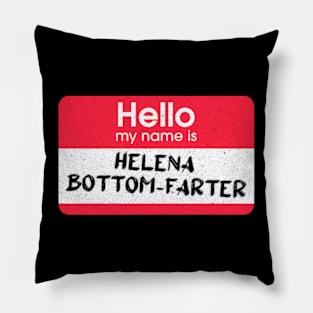 Helena Bottom-Farter - Impractical Jokers Pillow