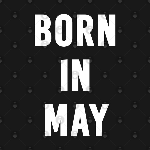 Born in May Text by Mairuem