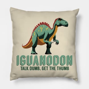 Talk Dumb, Get the Thumb - Iguanodon Dinosaur Pillow