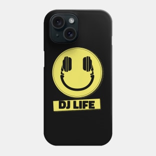 DJ Life Smile Phone Case