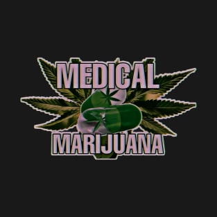 medical marijuana T-Shirt