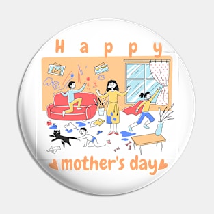 Happy Mother's Day - Calm mother funny cute design Pin