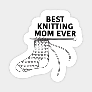 Best Knitting Mom Ever Magnet