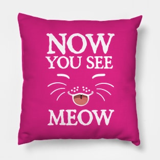 Whimsical Cat Smile : “Now You See Meow'" Pillow