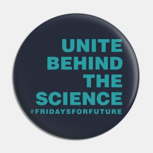 Unite Behind the Science Pin