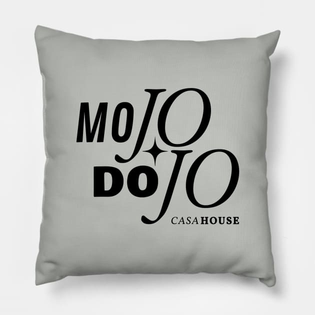 Ken Mojo Dojo Casa House Pillow by SallySunday