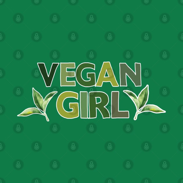 Vegan Girl  - Veganism Typography Design by DankFutura