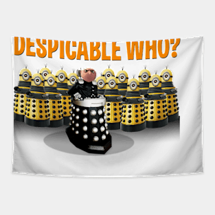 DESPICABLE WHO? Tapestry