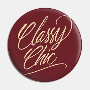 Classy Chic Handlettering Text Classy version Pin