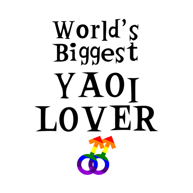 World's Biggest Yaoi Lover by Yaoi_Otaku