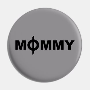 Phyrexian Mommy Pin