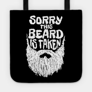 Sorry This Beard Is Taken - White Drawing AL Tote