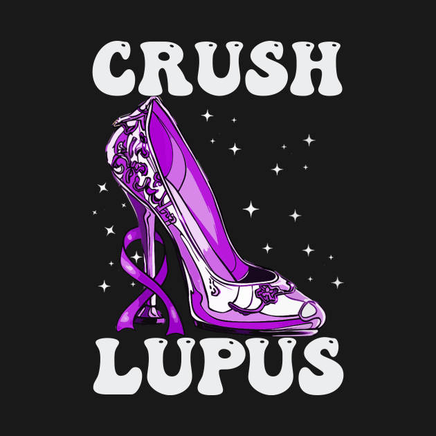 Crush Lupus Warrior Lupus Awareness Month by Zimmermanr Liame