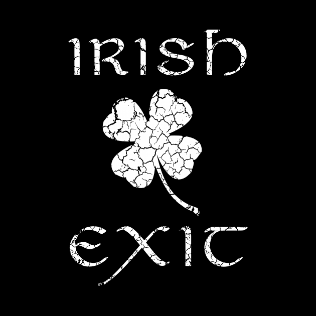 Irish Exit White Clover Design by HighBrowDesigns